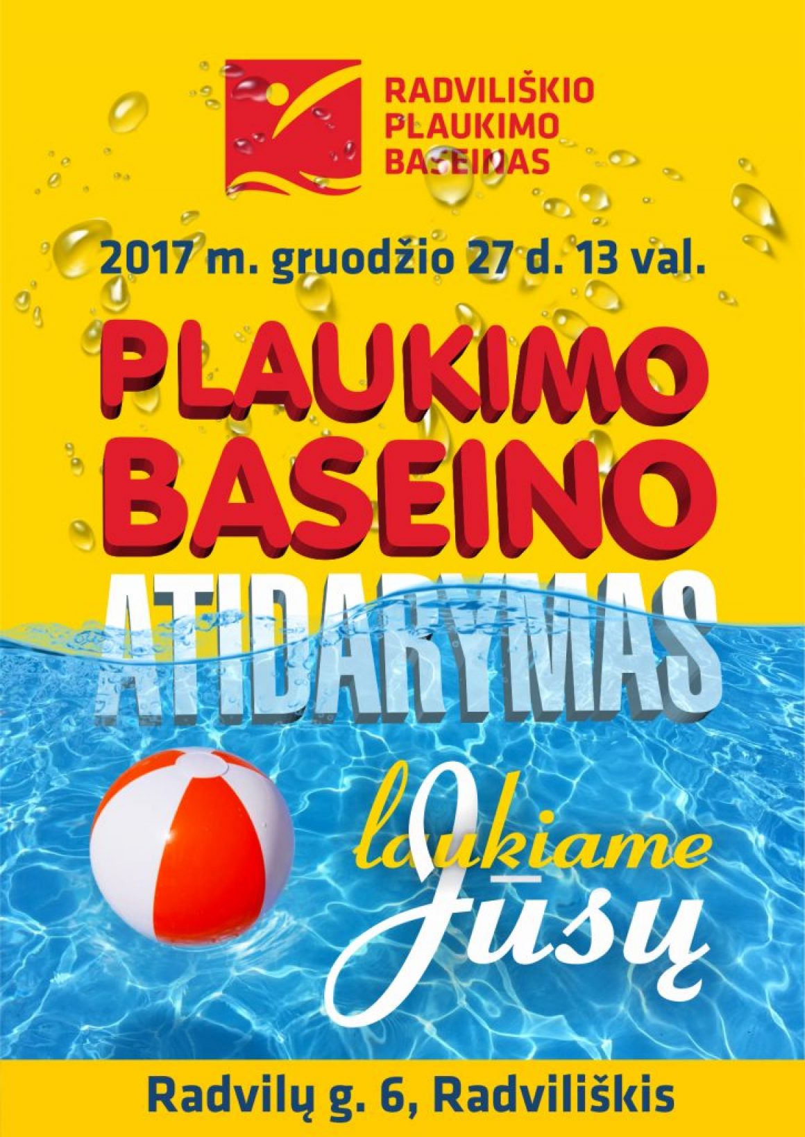 Gruodžio 27 dieną – Radviliškio SPA – plaukimo baseino atidarymas!